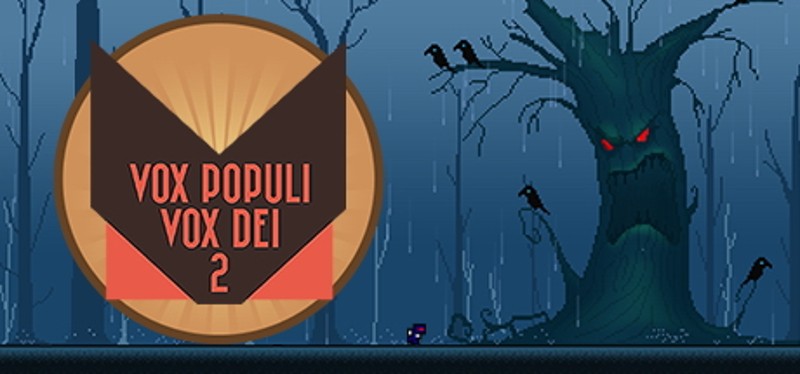 Vox Populi Vox Dei 2 Game Cover