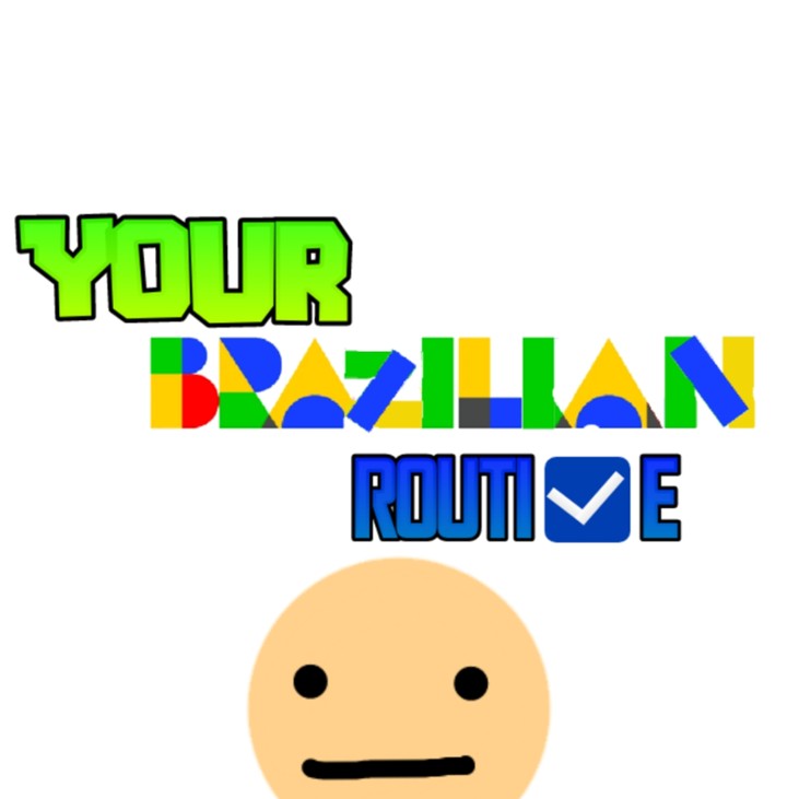 Games like Your Brazilian Routine
