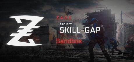 Games like Z.A.G.E / Project Skill-Gap | Sandbox