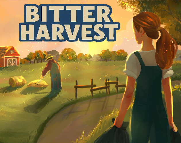 Games like Bitter Harvest