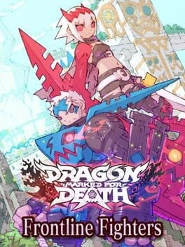 Games like Dragon Marked for Death: Frontline Fighters