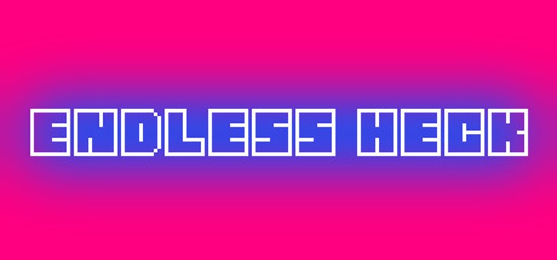 Endless Heck Image