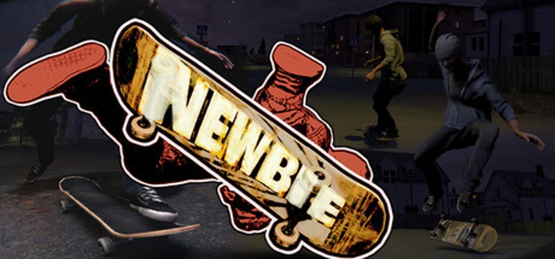 Newbie: Become a Skateboarder Image