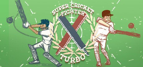 Games like Super Cricket Fighter Turbo