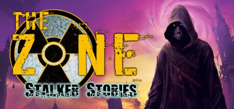 The Zone: Stalker Stories Game Cover