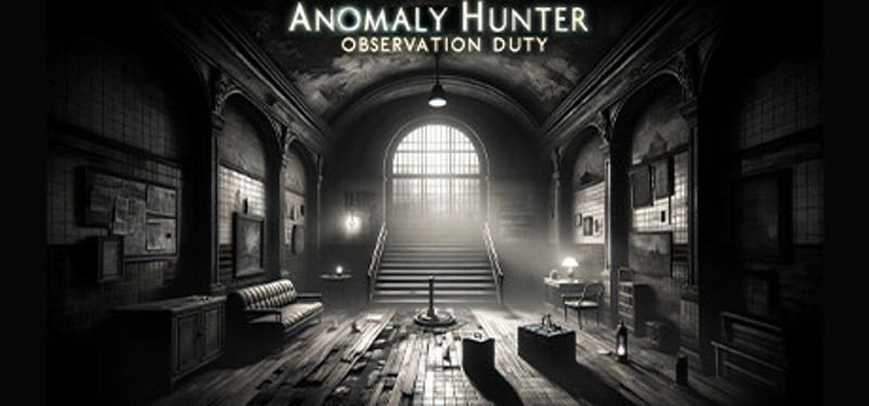 Anomaly Hunter - Observation Duty Image