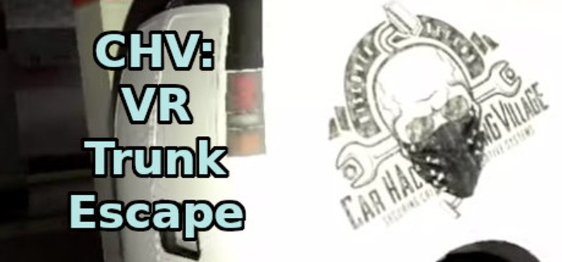 CHV: VR Trunk Escape Game Cover