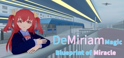 DeMiriam Magic: Blueprint of Miracle Image