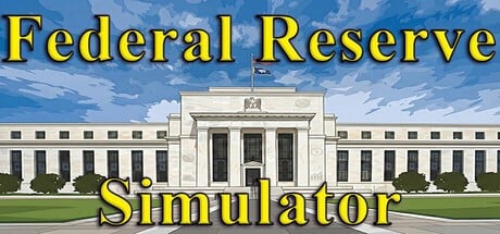 Games like Federal Reserve Simulator