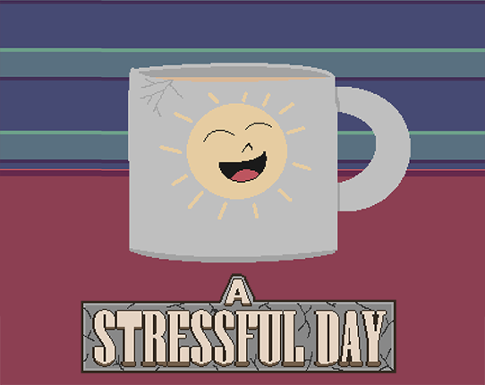 A Stressful Day Image