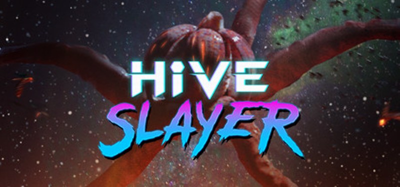 Hive Slayer Image