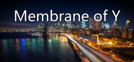 Games like Membrane of Y