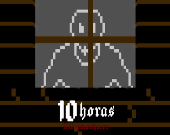 10 Horas Até o Amanhecer Image