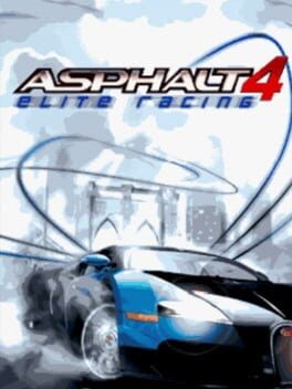 Games like Asphalt 4: Elite Racing