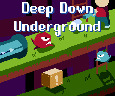Games like Deep Down Underground