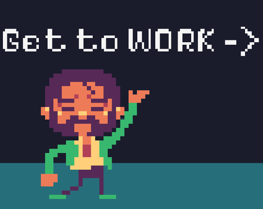 Get to WORK -> Image
