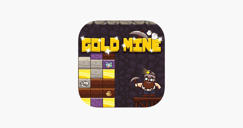 Gold Mine - Strike it Rich! Image