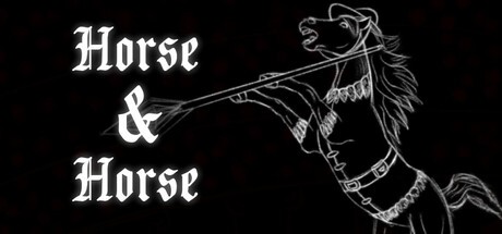 Games like Horse & Horse