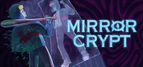 Games like MIRROR CRYPT