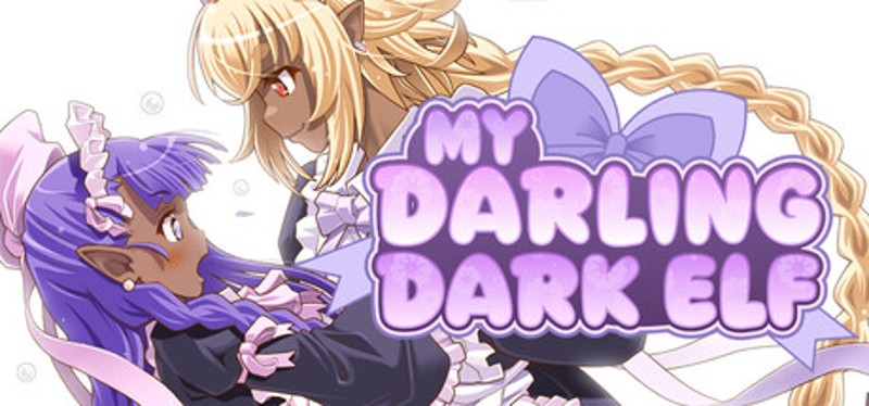 My Darling Dark Elf Image