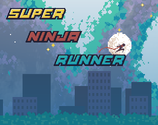 Games like SUPER NINJA RUNNER