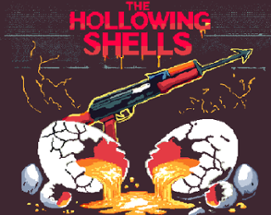 The Hollowing Shells Image