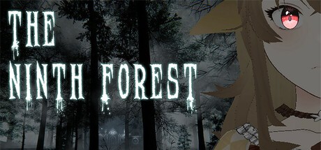 Games like The Ninth Forset