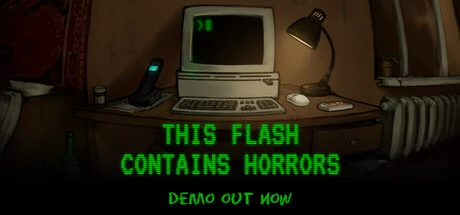 Games like This Flash Contains Horrors