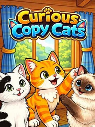 Curious Copy Cats Image
