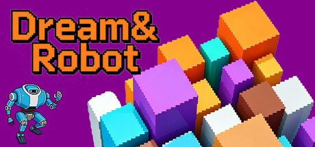 Games like Dream&Robot