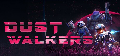 Games like Dust Walkers