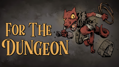 For the Dungeon! Image