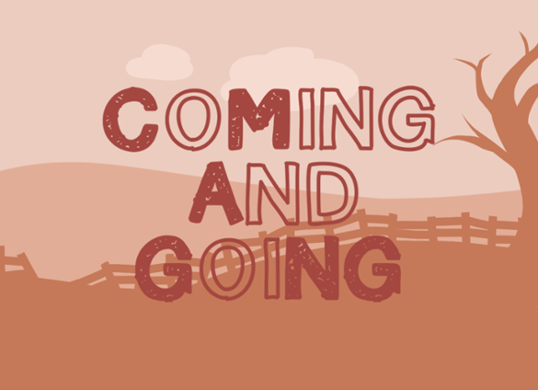 Coming And Going Game Cover