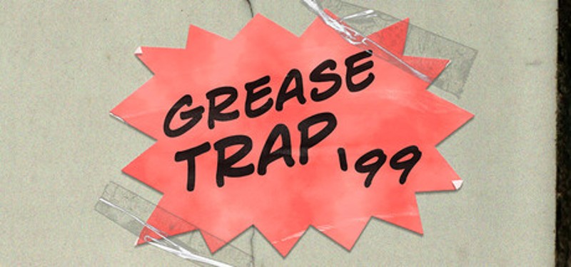 Grease Trap '99 Image