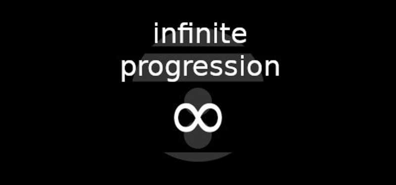 Infinite Progression Game Cover