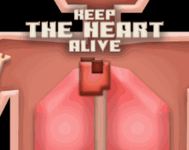 Keep the Heart Alive Image