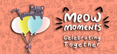 Games like Meow Moments: Celebrating Together