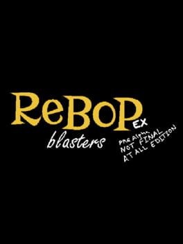 Games like Rebop Blasters