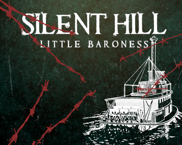 Games like Silent Hill: Little Baroness