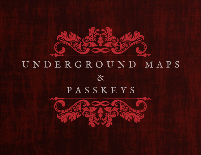 Games like Underground Maps & Passkeys