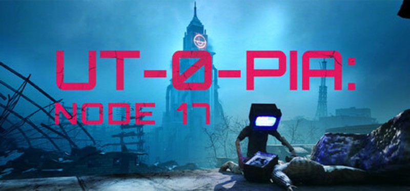 UTOPIA : Node 17 Image