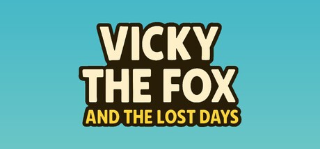Games like Vicky The Fox™