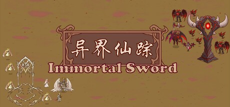 Games like 异界仙踪Immortal Sword