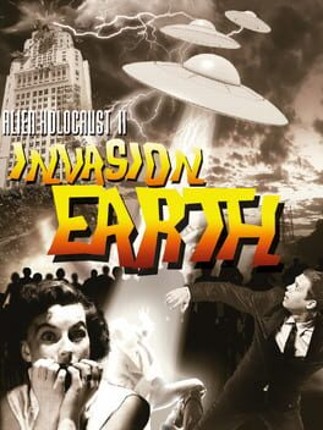 Alien Holocaust II: Invasion Earth Image