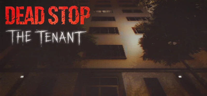 Dead Stop - The Tenant Image