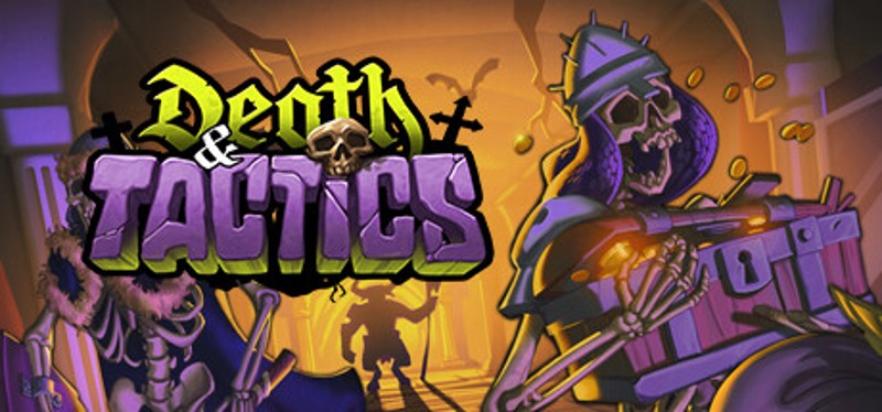 Death & Tactics Image