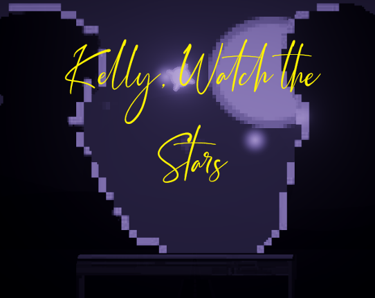 Kelly, Watch the Stars Image