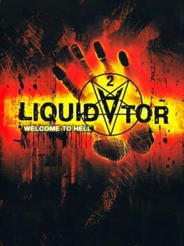 Games like Liquidator 2: Welcome to Hell