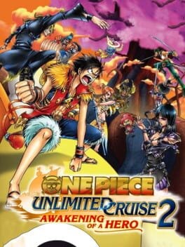 Games like One Piece: Unlimited Cruise 2 - Awakening of a Hero