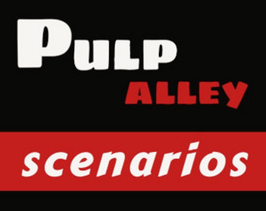 Pulp Alley - scenarios Image